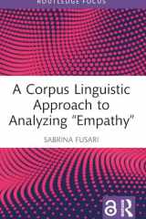 A Corpus Linguistic Approach to Analyzing "Empathy" (Routledge Focus on Applied Linguistics) cover image