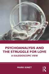 Psychoanalysis and the Struggle for Love cover image