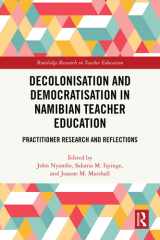 Decolonisation and Democratisation in Namibian Teacher Education cover image