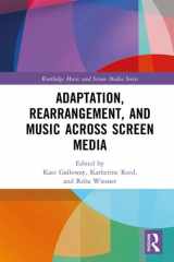 Adaptation, Rearrangement, and Music Across Screen Media cover image