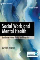 Social Work and Mental Health: Evidence-Based Policy and Practice cover image
