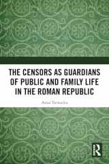 The Censors as Guardians of Public and Family Life in the Roman Republic cover image