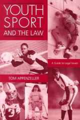 Youth Sport and the Law: A Guide to Legal Issues cover image