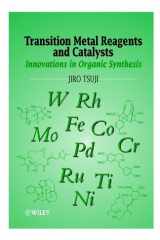 Transition Metal Reagents and Catalysts: Innovations in Organic Synthesis cover image