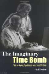 The Imaginary Time Bomb: Why an Ageing Population is Not a Social Problem cover image