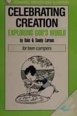 Celebrating Creation Exploring God's World cover image