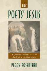 The Poets' Jesus : Representations at the End of a Millennium Representations at the End of a Millennium cover image