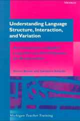 Understanding Language Structure, Interaction, and Variation: An Introduction to Applied Linguistics and Sociolinguistics for Nonspecialists cover image