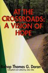 At the Crossroads A Vision of Hope cover image