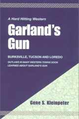 Garland's Gun A Hard Hitting Western cover image