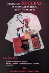 Hints for Success in Medical School and the Match cover image