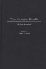Protection Against Genocide: Mission Impossible? cover image