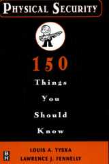 Physical Security 150 Things You Should Know cover image