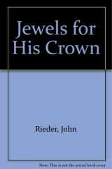 Jewels for His Crown cover image