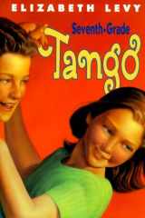 Seventh Grade Tango cover image