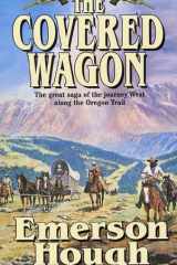 The Covered Wagon cover image