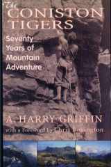 The Coniston Tigers Seventy Years of Mountain Adventure cover image