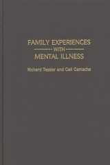 Family Experiences with Mental Illness cover image