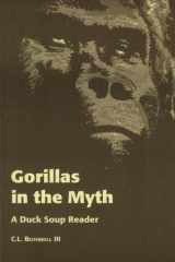 Gorillas in the Myth A Duck Soup Reader cover image