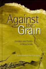 Against the Grain: Foresters and Politics in Nova Scotia cover image