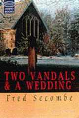 Two Vandals And A Wedding cover image