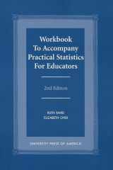 Workbook to Accompany Practical Statistics for Educators cover image