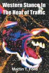 Western Stance in the Heat of Traffic cover image