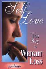 Self-Love ; The Key to Weight Loss cover image