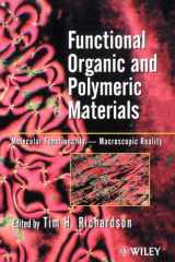 Functional Organic and Polymeric Materials: Molecular Functionality-Macroscopic Reality cover image