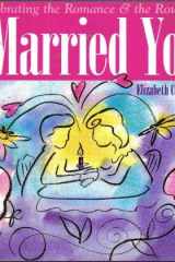 I Married You Celebrating the Romance & the Routine cover image
