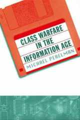 Class Warfare in the Information Age cover image