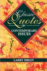 Classic Quotes on Contemporary Issues cover image