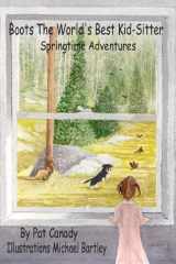Boots the World's Best Kid-Sitter Springtime Adventures cover image