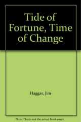 Tide of Fortune, Time of Change cover image