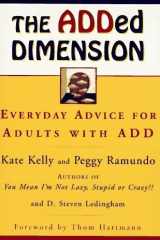 The Added Dimension Everyday Advice for Adults with Added Dimension cover image