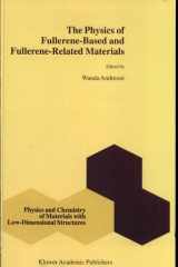 The Physics of Fullerene-Based and Fullerene-Related Materials cover image