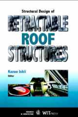 Structural Design of Retractable Roof Structures (Advances in Architecture) cover image