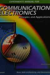 Communication Electronics: Principles and Applications, Experiments Manual cover image