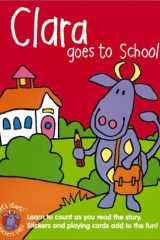 Clara Goes to School cover image