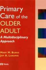 Primary Care of the Older Adult: A Multidisciplinary Approach cover image