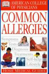 American College of Physicians Home Medical Guide: Common Allergies cover image