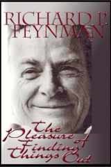 The Pleasure of Finding Things Out: The Best Short Works of Richard P. Feynman cover image