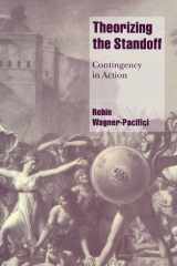 Theorizing the Standoff: Contingency in Action cover image
