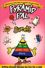 Pyramid Pal - Sweets Eating Should Always Be Fun for a Kid cover image