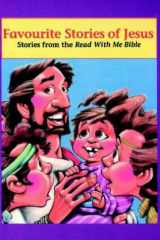 Favourite Stories of Jesus From the Read with Me Bible cover image