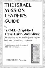 Israel Mission Leader's Guide To Israel--A Spiritual Travel Guide, 2nd Edition cover image
