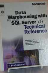 Data Warehousing with Microsoft SQL Server 7.0 Technical Reference (Microsoft Technical Reference) cover image