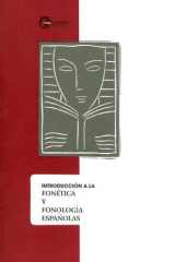 Introduccion a la Fonetica y Fonologia Espanolas cover image
