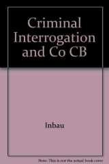 Criminal Interrogation and Confessions cover image