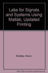 Labs for Signals and Systems Using MATLAB(r) cover image